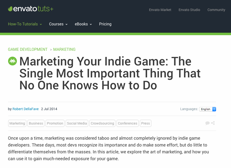 Marketing Your Indie Game: The Single Most Important Thing That No One Knows How to Do